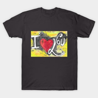 l love you - 6 T-Shirt